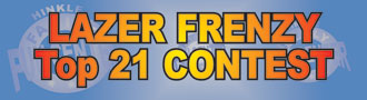 Lazer Frenzy Contest Results Click for more information